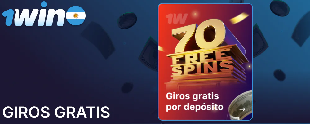 1win giros gratis para jugadores de Argentina
